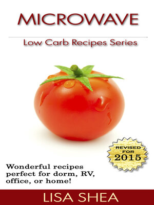 cover image of Microwave Low Carb Recipes